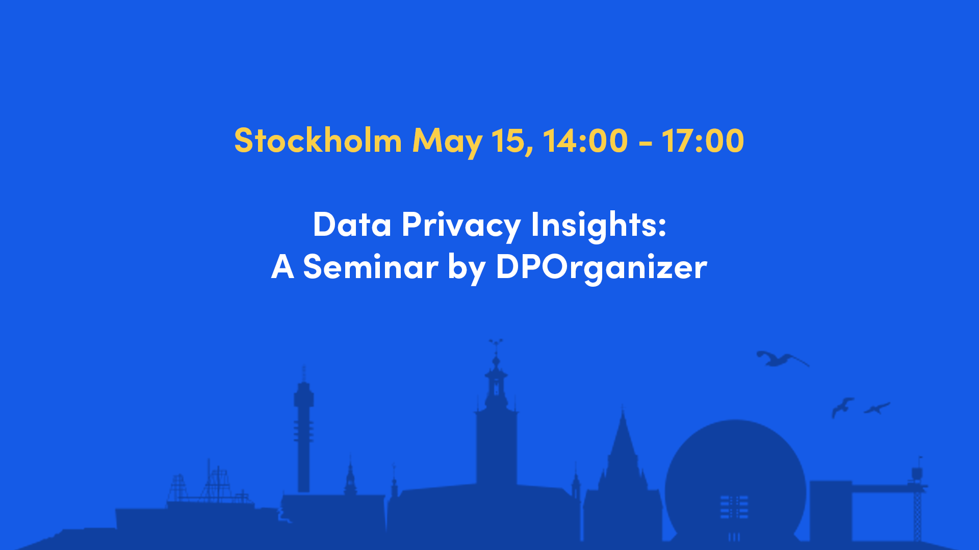 Data Privacy Insights: A Seminar by DPOrganizer